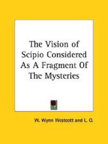 The Vision of Scipio Considered As a Fragment of the Mysteries