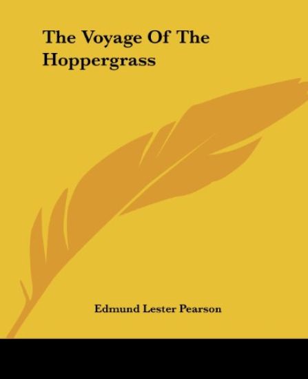 Voyage Of The Hoppergrass