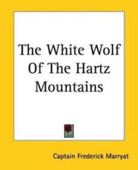 White Wolf Of The Hartz Mountains