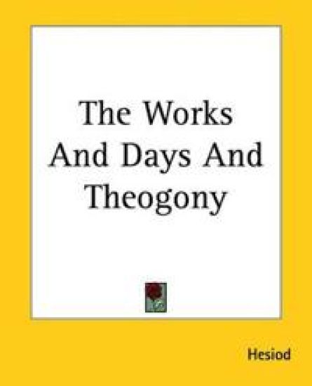 Works And Days And Theogony