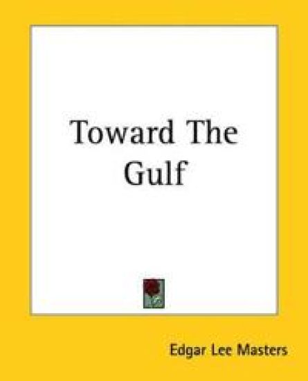 Toward The Gulf
