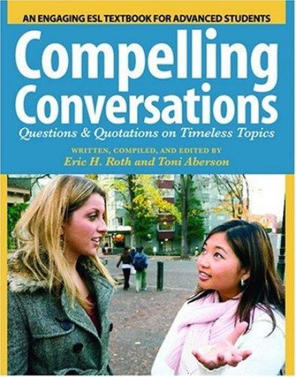 Compelling Conversations