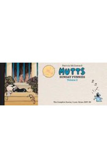 MUTTS: Sunday Funnies Volume 2