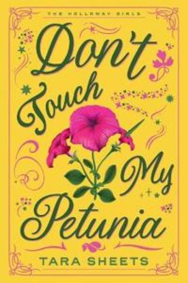 Don't Touch My Petunia