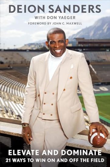 Elevate and Dominate: 21 Ways to Win on and Off the Field