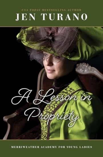 A Lesson in Propriety