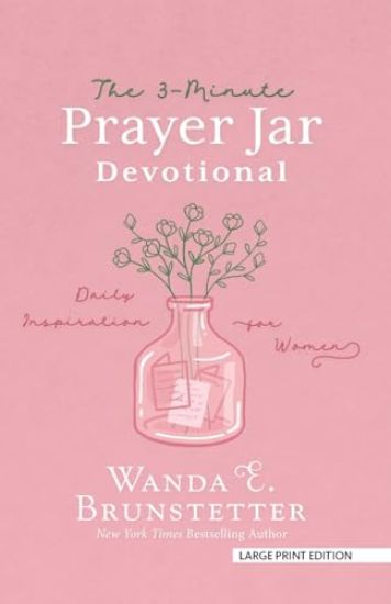 The 3-Minute Prayer Jar Devotional: Daily Inspiration for Women