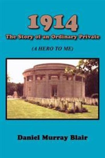 1914 The Story of An Ordinary Private