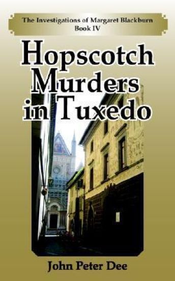 Hopscotch Murders in Tuxedo