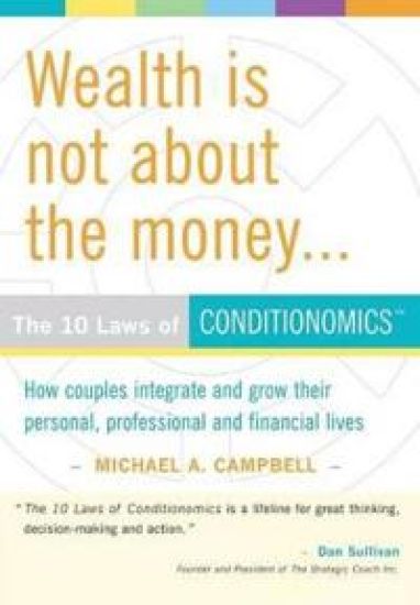 Wealth Is Not About The Money