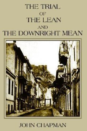 The Trial of the Lean and the Downright Mean