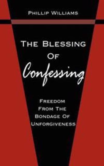 The Blessing Of Confessing