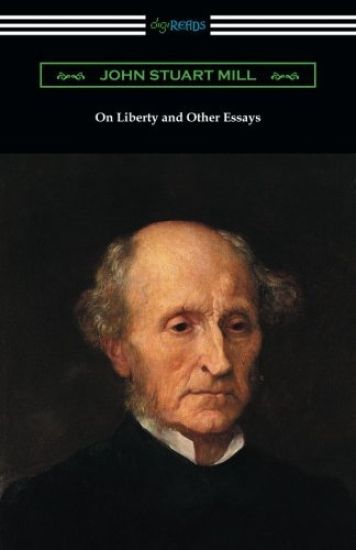 On Liberty and Other Essays (with an Introduction by A. D. Lindsay)