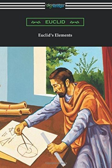Euclid's Elements (The Thirteen Books)