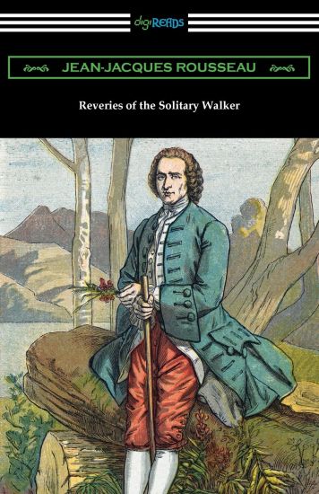 Reveries of the Solitary Walker – Jean-Jacques Rousseau, kirjan kansikuva