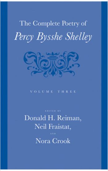 The Complete Poetry of Percy Bysshe Shelley – Percy Bysshe Shelley, kirjan kansikuva