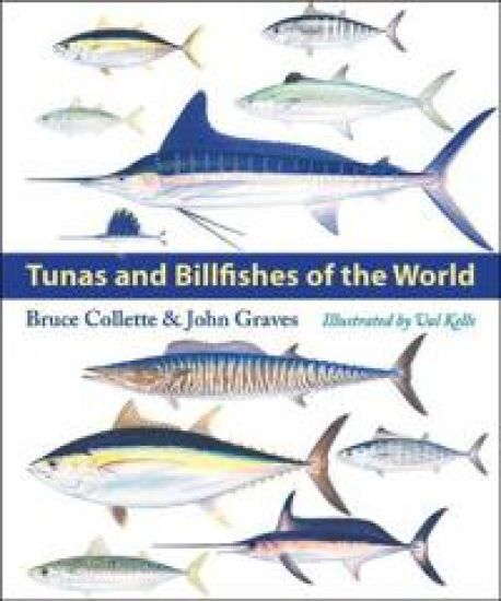 Tunas and Billfishes of the World