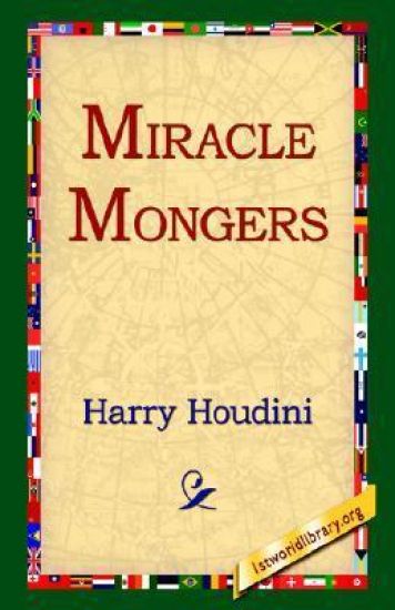 Miracle Mongers