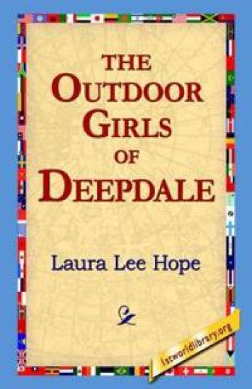 The Outdoor Girls of Deepdale – Laura Lee Hope, kirjan kansikuva