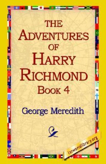 The Adventures of Harry Richmond, Book 4