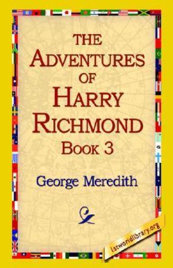 The Adventures of Harry Richmond, Book 3