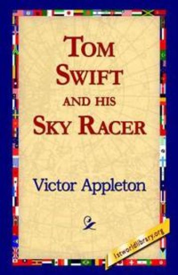 Tom Swift and His Sky Racer