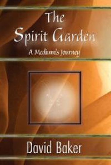 The Spirit Garden: A Medium's Journey
