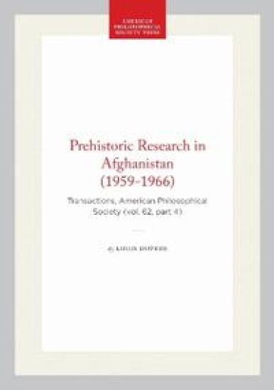 Prehistoric Research in Afghanistan (1959-1966)