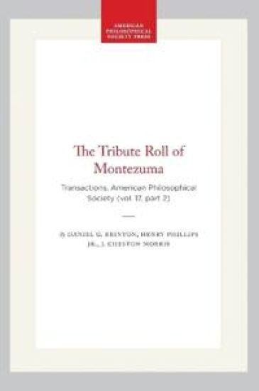 The Tribute Roll of Montezuma