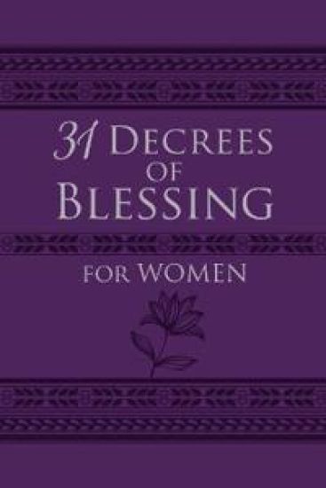 31 Decrees of Blessing for Women