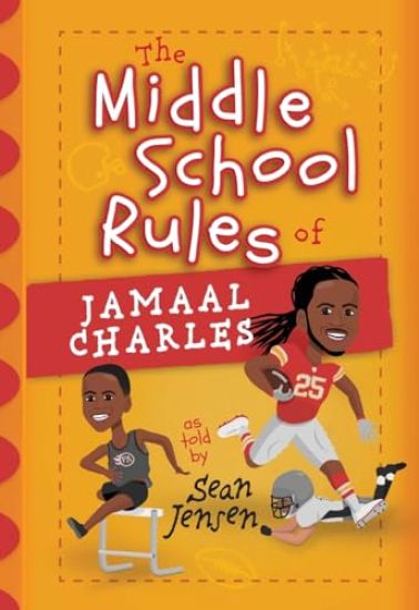 The Middle School Rules of Jamaal Charles