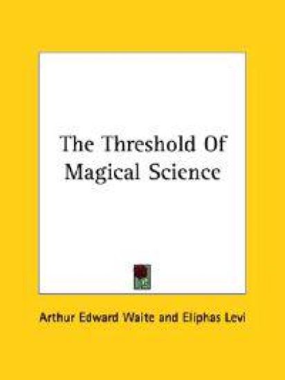 The Threshold of Magical Science