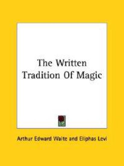 The Written Tradition of Magic