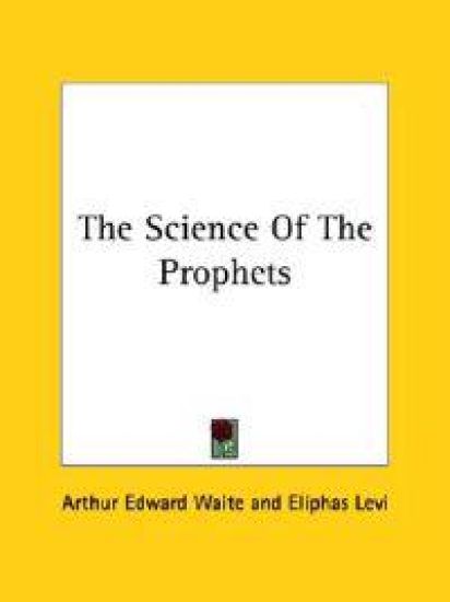 The Science of the Prophets