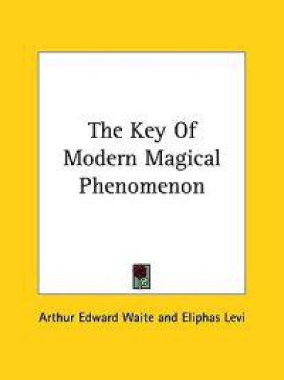 The Key of Modern Magical Phenomenon