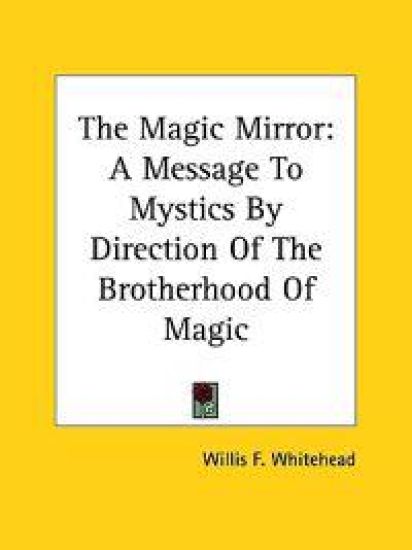 The Magic Mirror