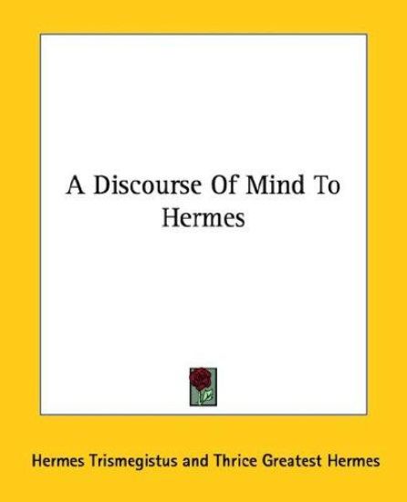 A Discourse of Mind to Hermes