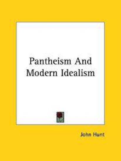Pantheism and Modern Idealism