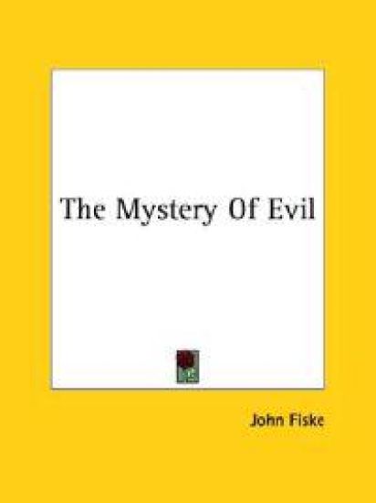 The Mystery of Evil