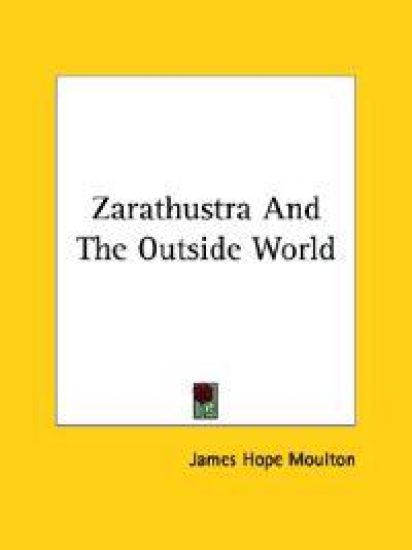 Zarathustra and the Outside World