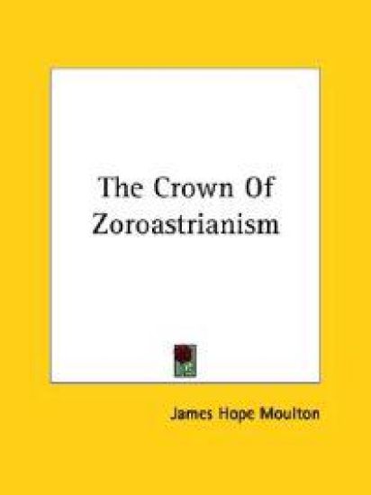 The Crown of Zoroastrianism