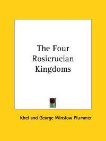 The Four Rosicrucian Kingdoms