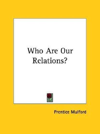 Who Are Our Relations?