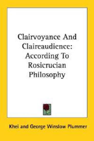 Clairvoyance and Claireaudience
