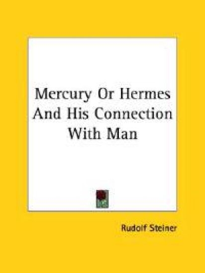 Mercury or Hermes and His Connection With Man