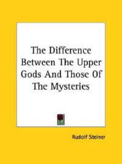 The Difference Between the Upper Gods and Those of the Mysteries