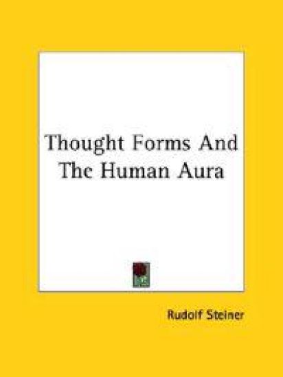Thought Forms and the Human Aura