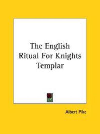 The English Ritual for Knights Templar – Albert Pike, kirjan kansikuva