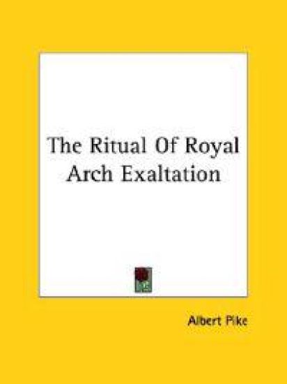 The Ritual of Royal Arch Exaltation – Albert Pike, kirjan kansikuva