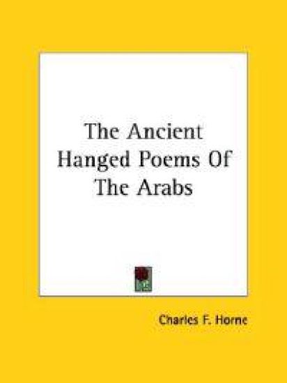 The Ancient Hanged Poems of the Arabs